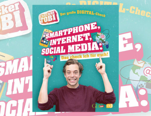 Checker Tobi – Der große Digital-Check: Smartphone, Internet, Social Media